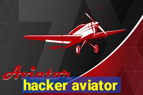 hacker aviator